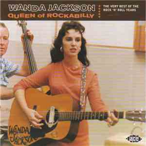 Wanda Jackson - Queen Of Rockabilly. The Very Best Of The Rock ‘N’ Roll Years download mp3 flac