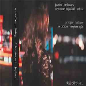 Waterfront Dining - Adventures In Joyland download mp3 flac