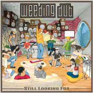 Weeding Dub - Still Looking For download mp3 flac