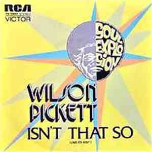 Wilson Pickett - Isn't That So (No Es Asi?) download mp3 flac