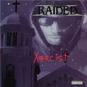 X-Raided - Xorcist download free