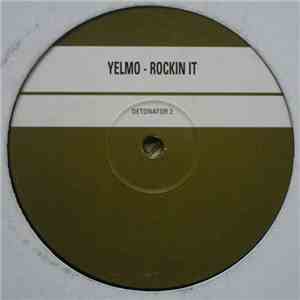 Yelmo - Rockin It download free
