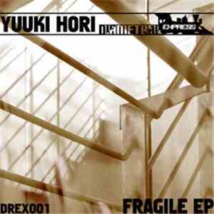 Yuuki Hori - Fragile EP download mp3 flac