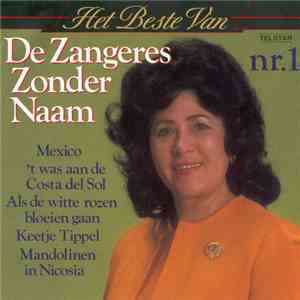 Zangeres Zonder Naam - Het Beste Van De Zangeres Zonder Naam Nr. 1 download free